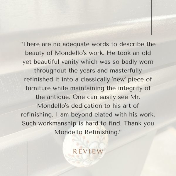 Mondello Refinishing- Review and Testimonial